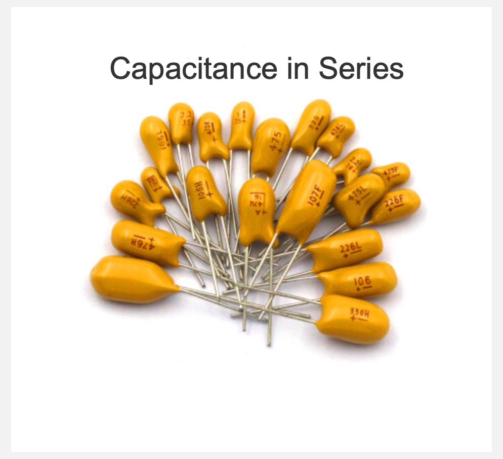 Capacitance in Series