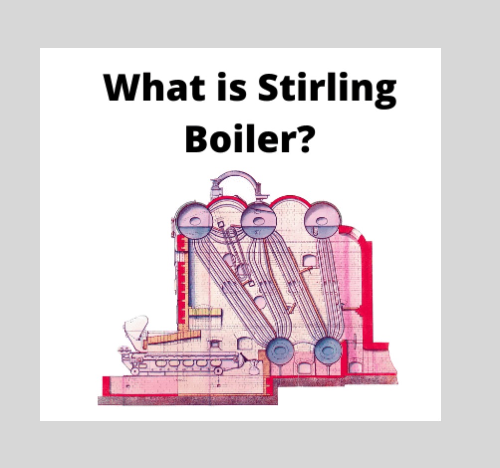 Stirling Boiler