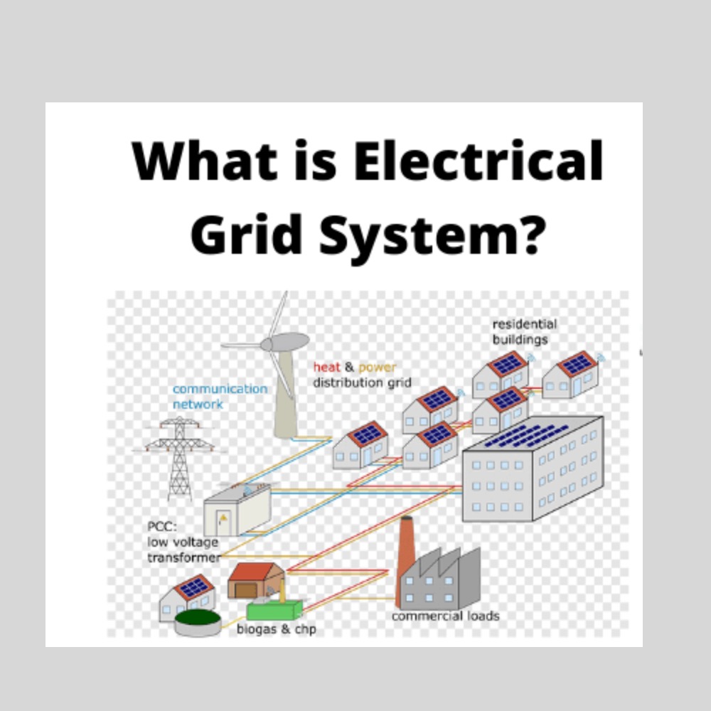 Electrical Grid System