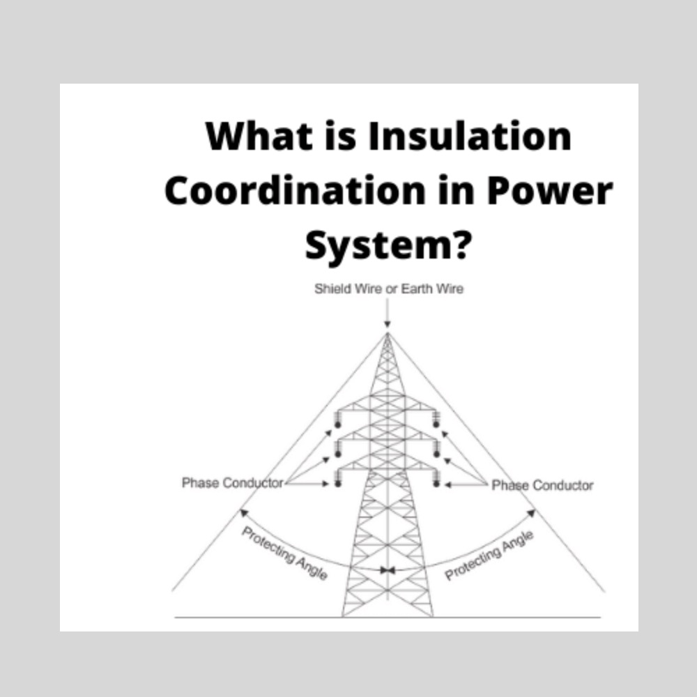 Insulation Coordination in Power System