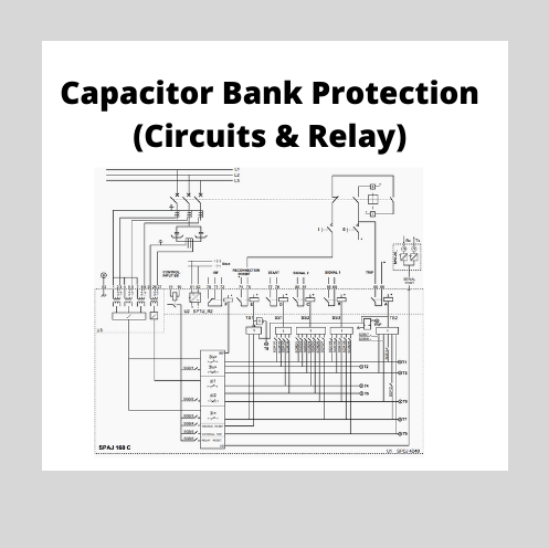 Protection of Capacitor Bank