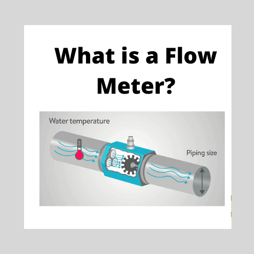 Flow Meter: What They Are & Types of Flow Meters