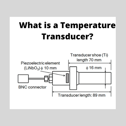 Temperature Transducers: What Are They? (Types & Examples)