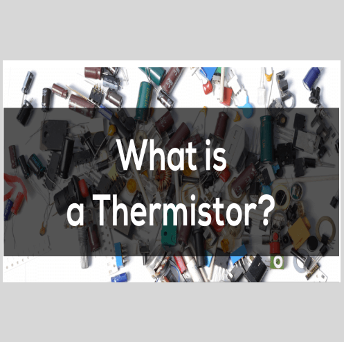 Thermistor: Definition, Uses & How They Work