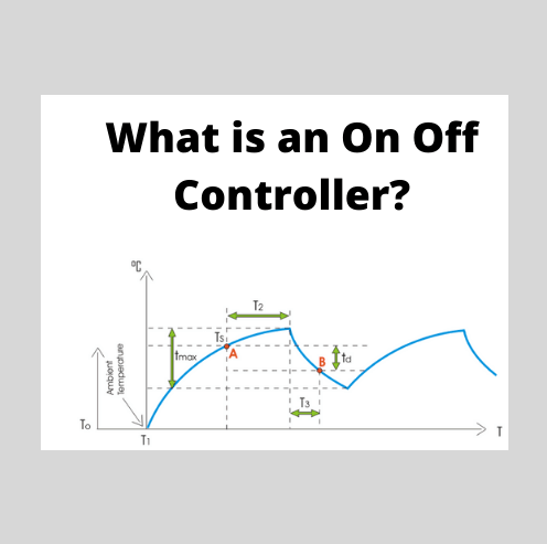 On Off Control Controller: What is it? (Working Principle)