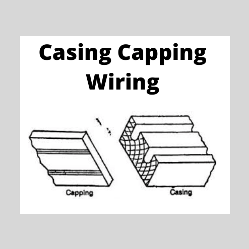 Casing Capping Wiring