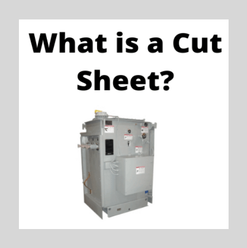 Cut Sheet: What is it? (Example Cut Sheets Included)